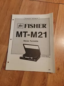 Fisher MT M21 Plattenspieler Servicehandbuch Reparatur - Bild 1 von 4