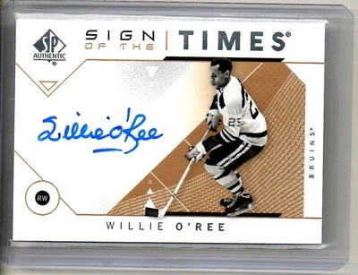 WILLIE O'REE auto AUTOGRAPH card SP SIGN OF THE TIMES authentic  BOSTON BRUINS - Image 1 of 2