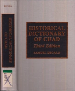Historical Dictionary of Chad By Decalo, Samuel - Picture 1 of 1