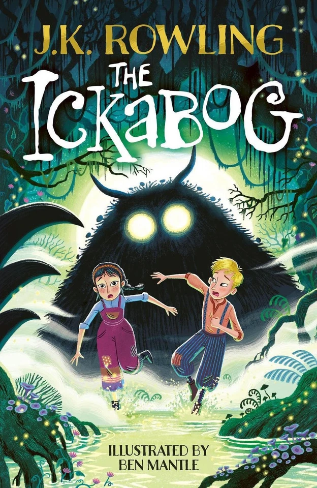The Ickabog: Ben Mantle Illustrated Edition by J.K. Rowling (English) Paperback  - Image 1 of 1