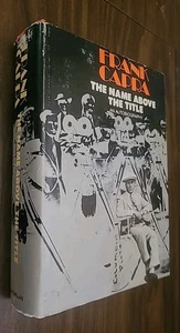 Frank Capra : The Name Above the Title : An Autobiography (1971, Hardcover) w/DJ - Imagen 1 de 13