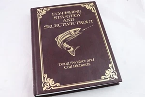 Fly Fishing Strategy Selective Trout Book How To Fish Tips Techniques Info Guide - Picture 1 of 11