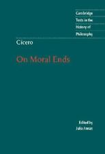 Marcus Tullius Cicero Cicero: On Moral Ends (Hardback)