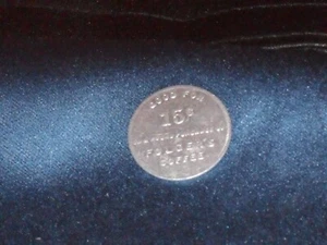 J.A. Folger's and Co. 15 Cent Coin 1.25" - Picture 1 of 2