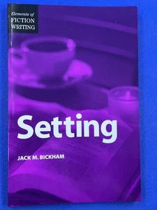 Setting (Elements of Fiction Writing) by Bickham (Paperback) - Picture 1 of 2