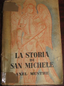 LA STORIA DI SAN MICHELE di AXEL MUNTHE - Picture 1 of 1