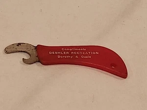 Bottle Opener Vintage  Advertising DESHLER RECREATION Dorothy And Ozzie Owners - Picture 1 of 4