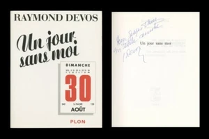 Raymond Devos (1922-2006) - Un jour sans moi - Rare édition dédicacée - Foto 1 di 4