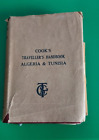 Manuel du voyageur de Cook pour l'Algérie et la Tunisie 1926 avec housse anti-poussière originale LIRE