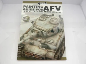 Histoire & Collections :- The Painting Guide for "AFV" of WW2 and Modern ERA - Picture 1 of 2