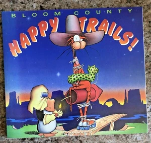 Happy Trails : Bloom County, Selections by Berkeley Breathed - Picture 1 of 5