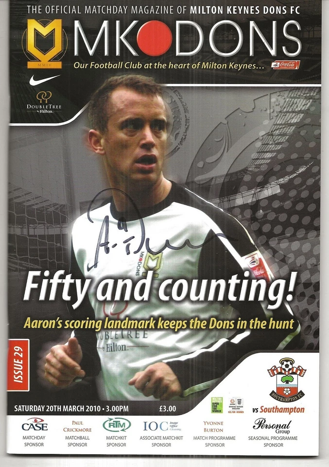 SIGNED Football Programme MK DONS v SOUTHAMPTON Mar 2010 - Image 1 of 1