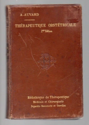 Bibliothèque de Thérapeutique: Thérapeutique Obstétricale 2è Edition 1899 Auvard - Photo 1/4