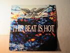 B.G. The Prince of Rap "This Beat is Hot," Epic 49 73842, 1991, Stereo, LP, EX