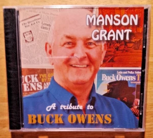 MANSON GRANT - EINE HOMMAGE AN BUCK OWENS CD. - Bild 1 von 2