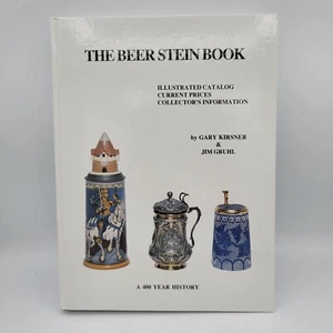 The Beer Stein Book Gary Kirsner Jim Gruhl 400 Year History 1990 Hardcover - Picture 1 of 10