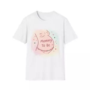 Mommy To Be T-Shirt, Future Mother Cute Pregnancy Tee, Gender Neutral Maternity - Picture 1 of 5
