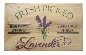 Fresh Picked Lavender Home Grown Wood Sign Plaque 12” x 7.25” - Picture 1 of 4