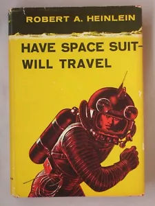 1st Ed Ltr Pr HAVE SPACE SUIT - WILL TRAVEL Robert Heinlein 1958 HARDCOVER - Bild 1 von 9
