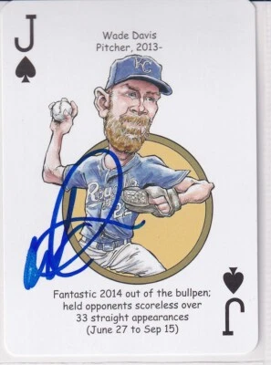 Wade Davis 2015 Hero Deck KC Royals Baseball Heroes Playing Card SIGNED - Image 1 of 2