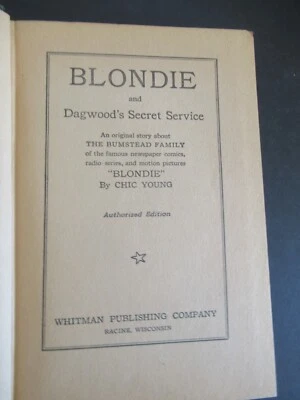 BLONDIE AND DAGWOOOD'S SECRET SERVICE BY CHIC YOUNG 1942 - Image 1 of 4