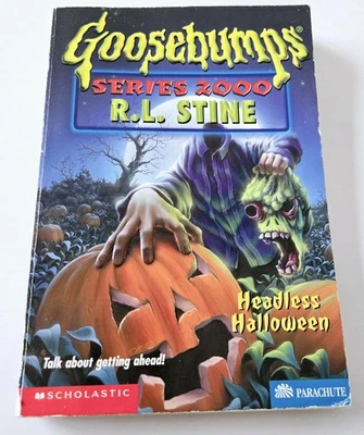 Goosebumps Series 2000 #10 Headless Halloween RL Stine 1998 Vintage 1st Edition  Foto 1 de 4