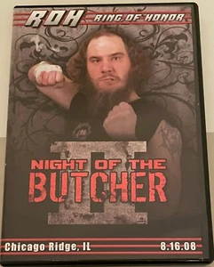 ROH Night Of The Butcher II 2008 DVD Ring Of Honor WWE AEW NXT TNA PWG ECW - Picture 1 of 2