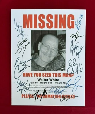 Breaking Bad Walter White MISSING Flyer Cast-Signed- 8.5x11- Autograph Reprints - Image 1 of 4