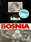 An Idea of Bosnia By David H. W. Grubb,etc., David Marshall