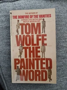 THE PAINTED WORD Tom Wolfe Bantam Pocket Paperback 1976 - Picture 1 of 3