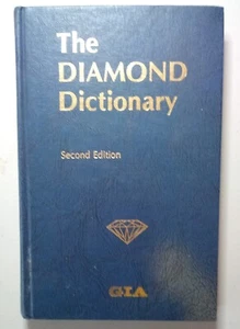 THE DIAMOND DICTIONARY, 2nd Edition, HB Book, USED Nonfiction, Gems, Gaal 1977 - Picture 1 of 1