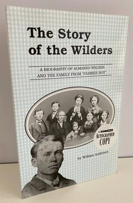 Story of Wilders Biography of Almanzo "Farmer Boy" SIGNED ANDERSON Laura Ingalls - Image 1 of 4
