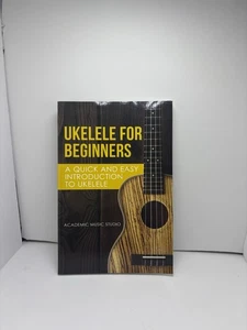 Ukelele für Anfänger ein schneller und einfacher Einstieg in Ukelele Taschenbuch - Bild 1 von 3