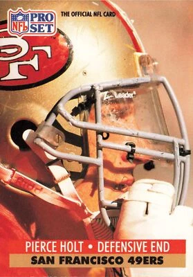 Pierce Holt 1991 Pro Set #292 San Francisco 49ers - Image 1 of 2