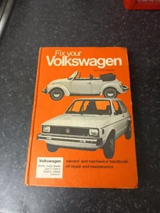 Fix Your Volkswagen Handbook of Repair and Maintenance by Larry Johnson - Picture 1 of 2