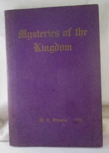 1904 MYSTERIES OF THE KINGDOM W.C. STEVENS MISSIONARY INSTITUTE BOOK - Picture 1 of 10