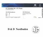 Bilet / Bilet wstępu 18/19 EC FC Schalke 04 - Wysyłka FC