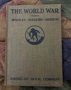 1919 The World War Albert McKinley - World War One - American Book Company - Imagen 1 de 5