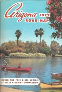 1972 ARIZONA Official State Highway Road Map Route 66 Flagstaff Phoenix Tucson - Picture 1 of 6