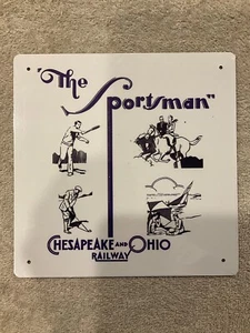 Chesapeake and Ohio - The Sportsman - Railroad Railway Metal Sign New 8"x 8" - Picture 1 of 3