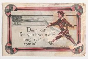 Antique c 1910 Postcard DON'T REST, FOR YOU HAVE A LONG REST A COMIN Posted  - Picture 1 of 2
