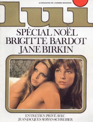 Lui Magazine - FRENCH EDITION [N#107 - DECEMBER 1972] Jane Birkin / Brigitte B Foto 1 de 2