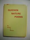 Quicken Nature Poems By Goerge O Norman Signed
