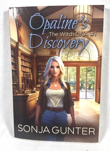 OPALINE’S DISCOVERY BOOK 1 OF THE WITCH DNA SERIES BY SONJA GUNTER PAPERBACK - Picture 1 of 5