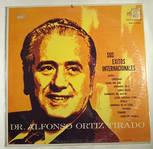 DR. ALFONSO ORTIZ TIRADO -SUS EXITOS INTERNACIONALES- 1960 MEXICAN LP, BOLERO - Picture 1 of 4