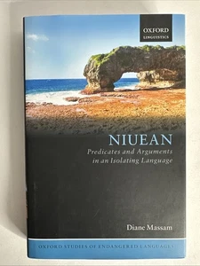 Niuean: Predicates and Arguments in an Isolating Language by Diane Massam: HC - Picture 1 of 2