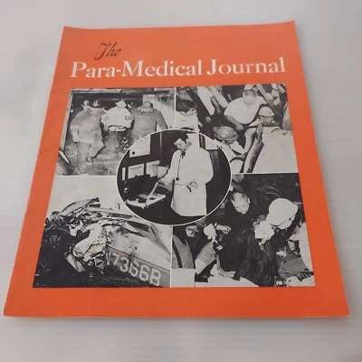 1973 Fall, The Para-Medical Journal, Volume 5 Harrisburg, PA  - Image 1 of 3
