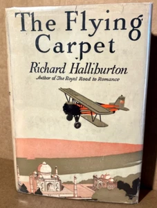 Rare "The Flying Carpet" by Richard Halliburton Singed w/Dust Jacket 1st. Ed. - Picture 1 of 24