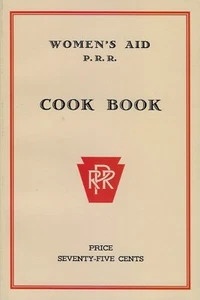 PRR - LIBRO DE COCINA Women's Aid Pennsylvania Railroad - (Libro nuevo) - Imagen 1 de 3