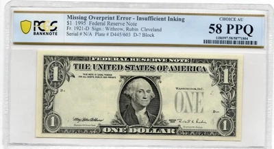 Series 1995 - PCGS Choice AU 58 PPQ - One Dollar Missing Overprint Error -804 - Image 1 of 2
